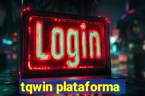 tqwin plataforma